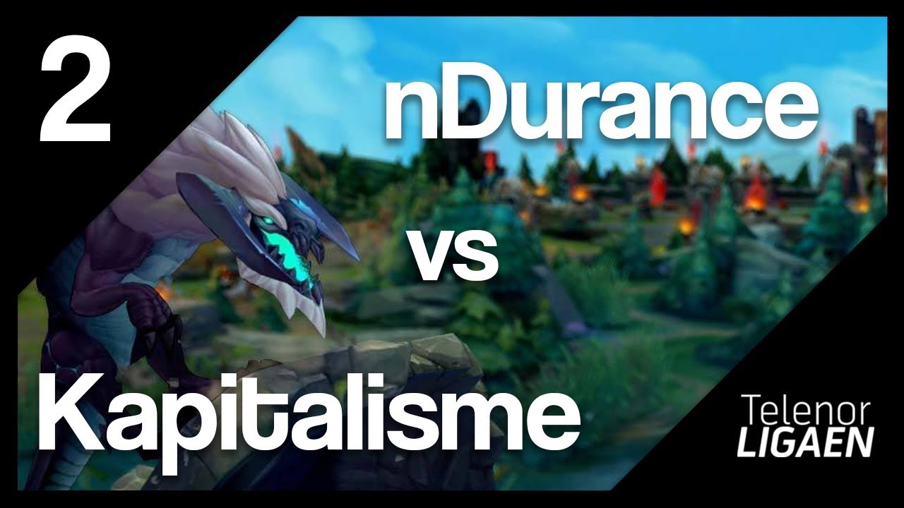 nDurance vs Kapitalisme | Match 2 | Best of 2 (31.03.19)