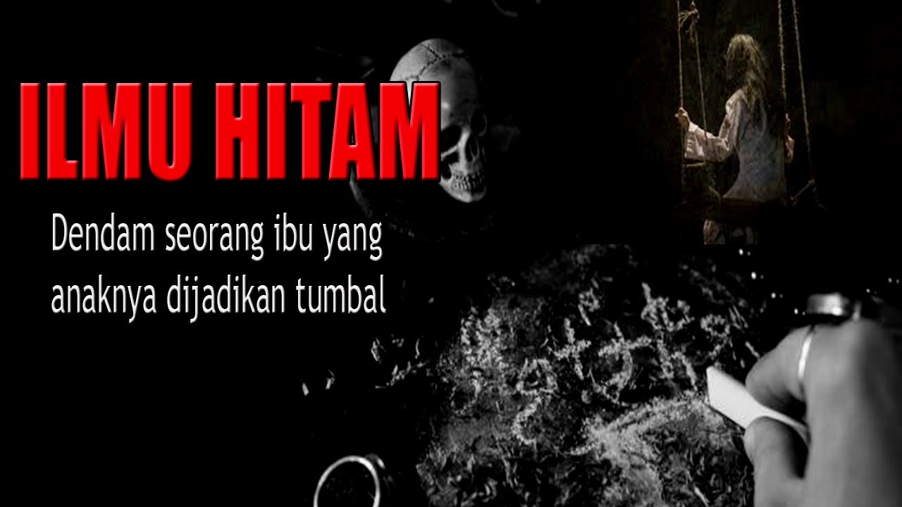 KISAH NGERI ❗️❗️ DENDAM  IBU YANG ANAKNYA DIBU*NUH DIJADIKAN TUMBAL