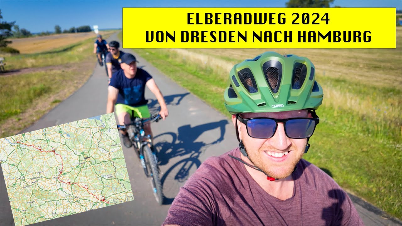 Elberadweg 2024 - Von Dresden nach Hamburg