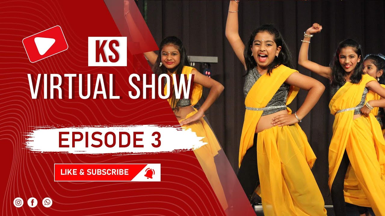 KS Bollywood Virtual Show | Episode 3 | Khottey Sikkey Dance School