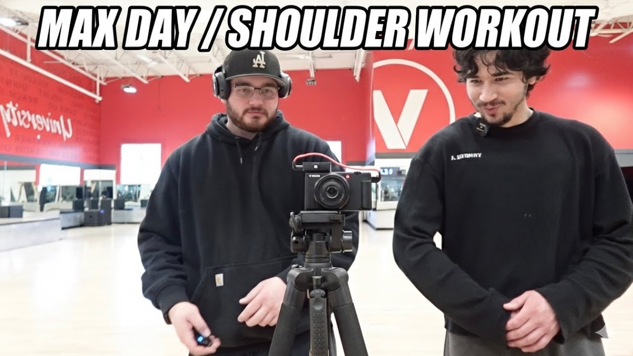 MAX DAY/SHOULDER WORKOUT