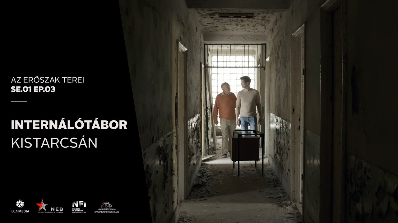 Internálótábor Kistarcsán [Az erőszak terei - 3. rész]