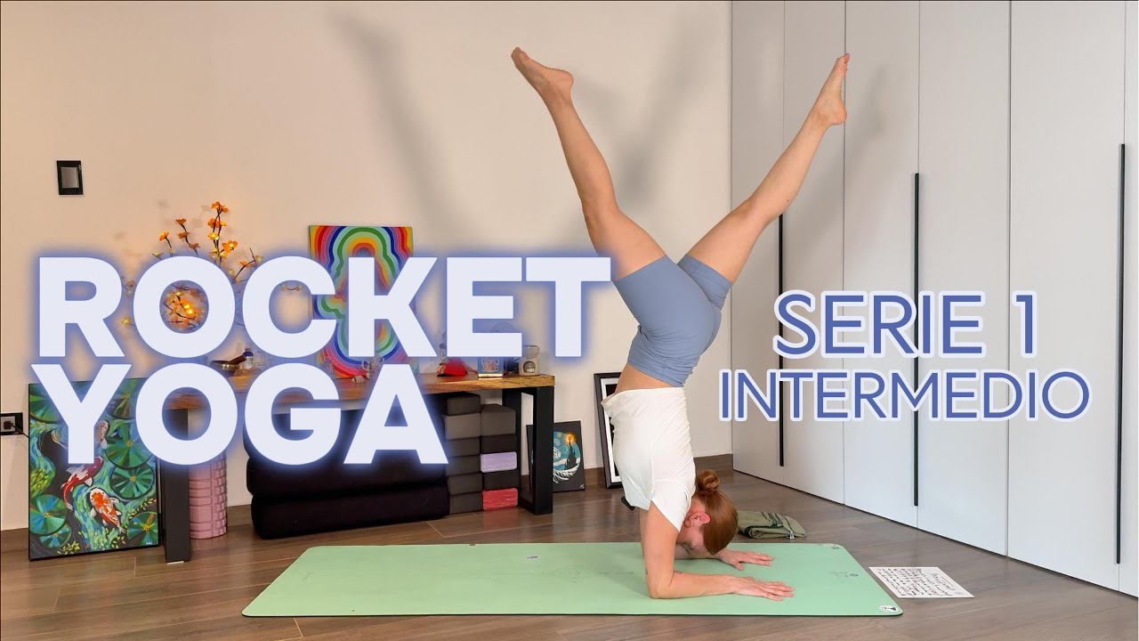 🚀 Rocket Yoga Serie 1 | Práctica Intermedia para Energizar tu Cuerpo y Calmar tu Mente