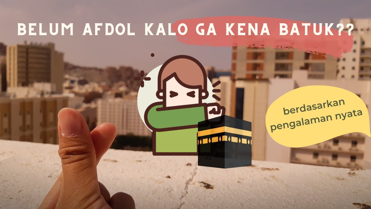 Lakukan Ini untuk Mencegah Batuk Flu Saat Umroh dan Haji (Tips Berdasarkan Pengalaman Nyata)