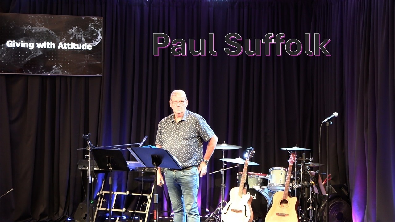 Paul Suffolk | Giving with Attitude | 22 Feb, 2026