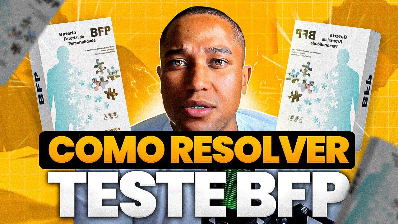 Teste Psicotécnico | Bateria Fatorial de Personalidade - BFP | Rota Estratégica Parte 1