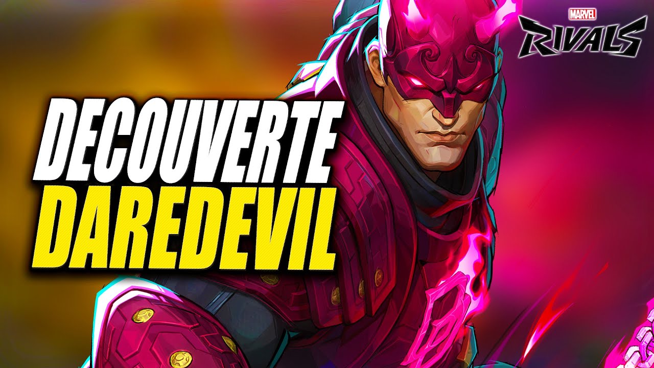 DÉCOUVERTE DAREDEVIL NEW DUELLIST BROKEN ► MARVEL RIVALS PREMIERES IMPRESSIONS