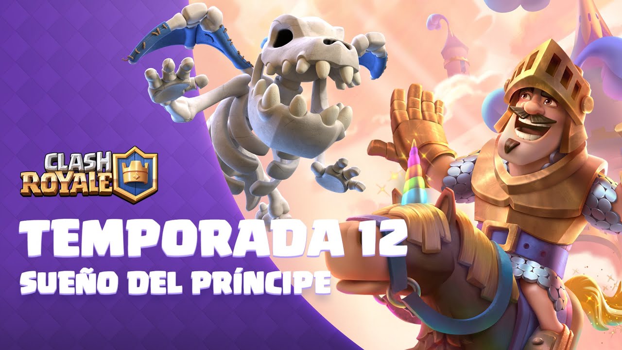 Clash Royale Temporada 12: Sue&ntilde;o del Pr&iacute;ncipe 🦄🌈