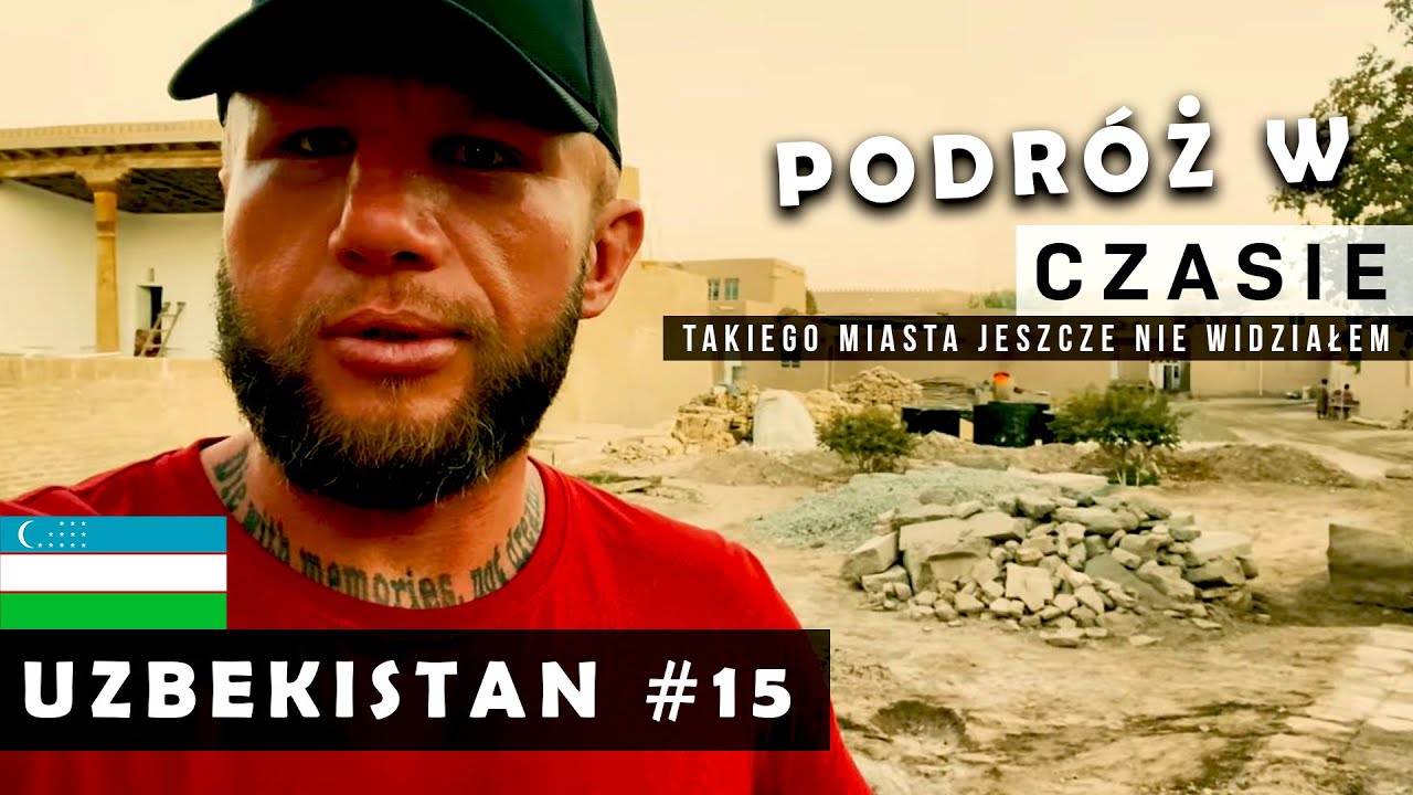 UZBEKISTAN 🇺🇿 Przeniosłem się w czasie… Chiwa #15