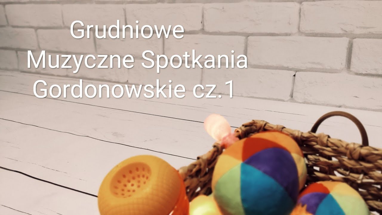 Grudniowe Gordonki 🎶👶❤️ cz.1 Zapraszamy!!!