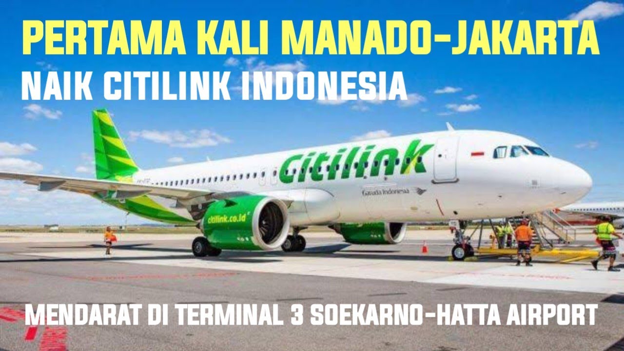 Naik Pesawat Dari Manado ke Jakarta Pertama kali Sudah Bebas Gak ada Syarat Apa pun