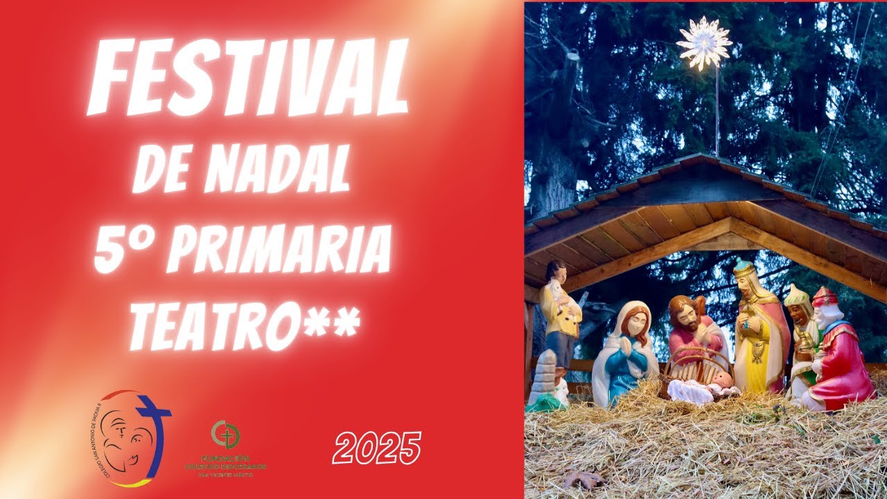 Festival de Nadal. 5º de Primaria. Teatro**