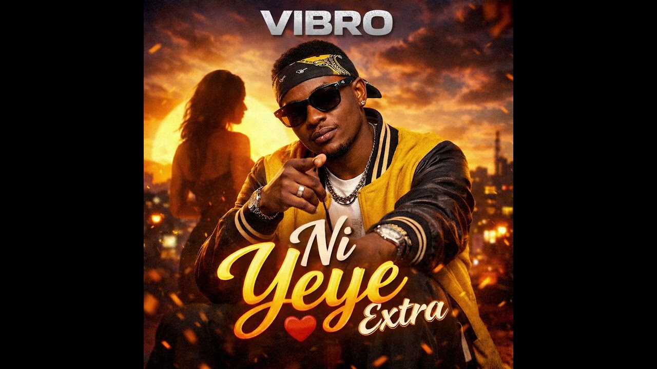 Vibro - Ni yeye extra