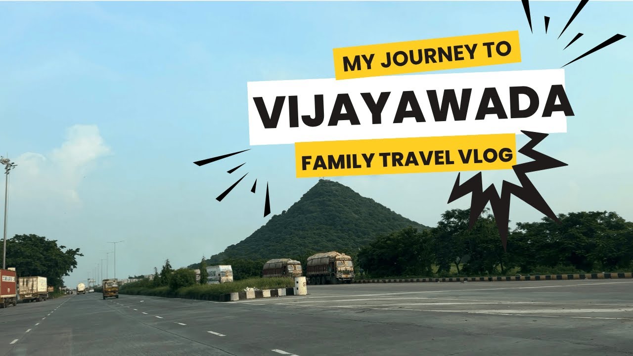 My journey to VIJAYAWADA #vijayawada #travelvlog #vlogging #kalidasmythri #familyvlog #teluguvlogs