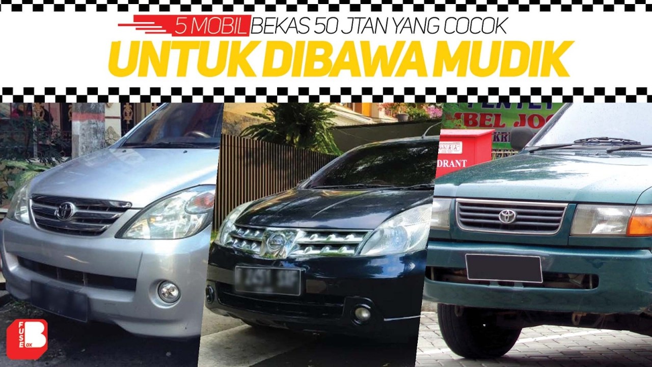 5 Mobil Bekas Yang Cocok Untuk Dibawa Mudik | Nyaman & Anti Mogok