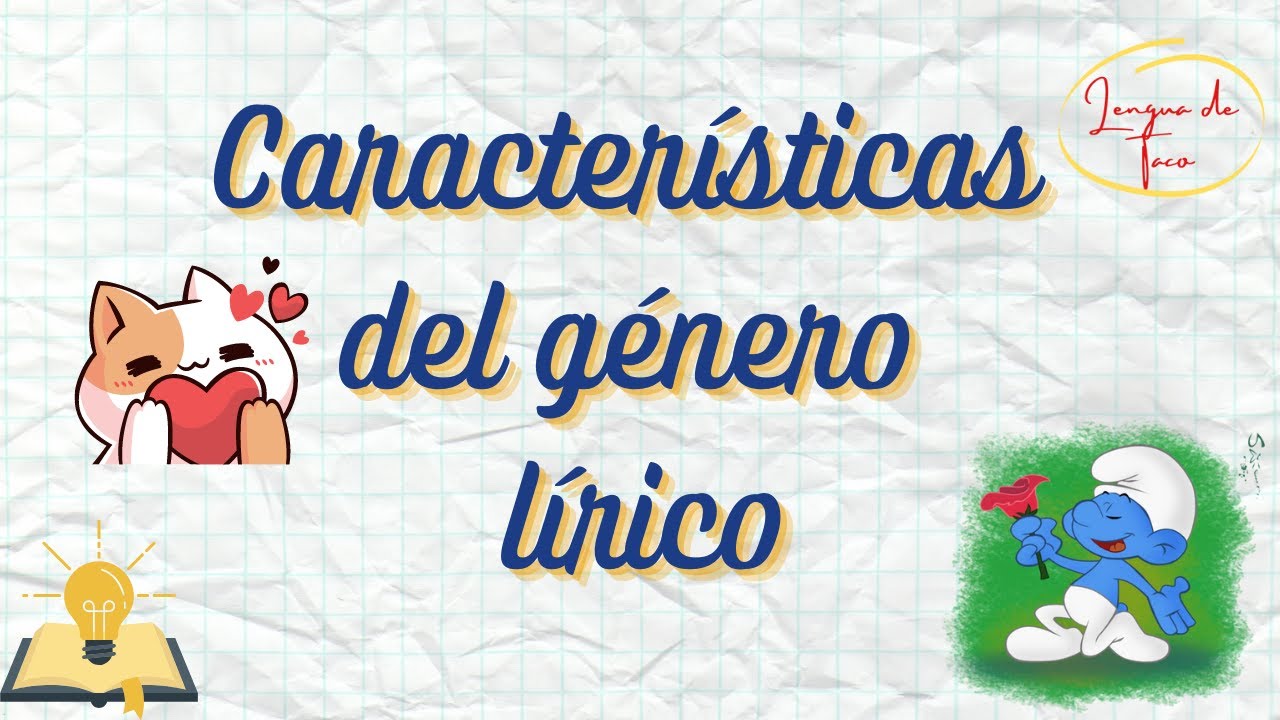 Características del género lírico