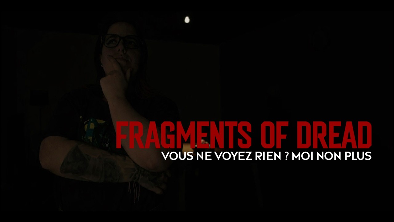 On cherche mamy à tâtons... C'est une sombre blague | Fragments of Dread