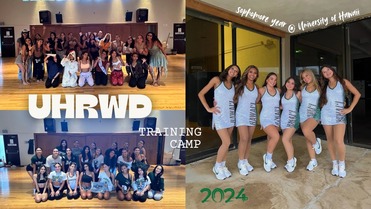 UHRWD Training Camp 2024 | *sophomore year* @ University of Hawaii
