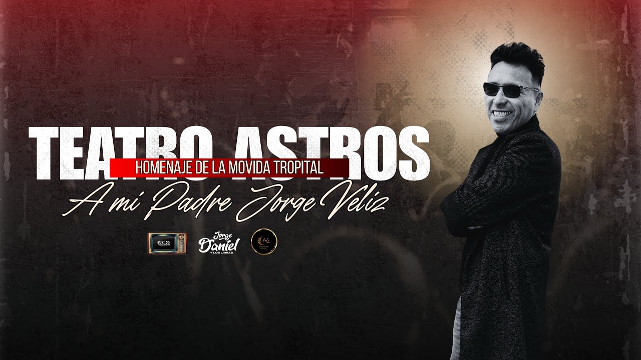 Jorge Daniel Y Los Libras - Homenaje de la Movida Tropical a (JV) | Teatro Astros | Track 2