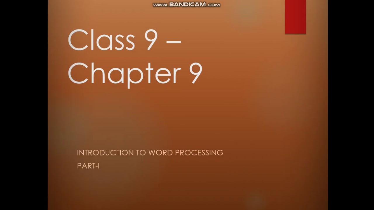 STD 9 - COMPUTER - LES 9 - INTRODUCTION TO WORD PROCESSING ( PART - 1)
