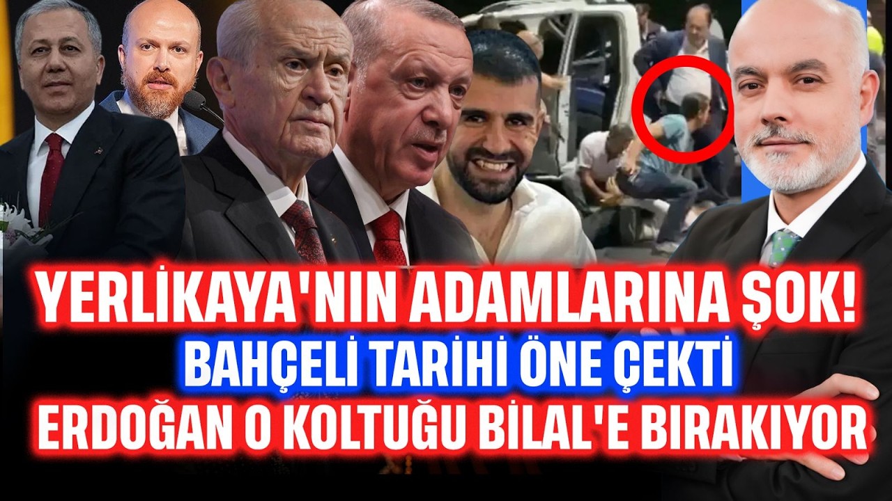 Yerlikaya'nın Adamlarına Şok! Bahçeli Tarihi Öne Çekti: Erdoğan Koltuğu Bilal'e Bırakıyor...