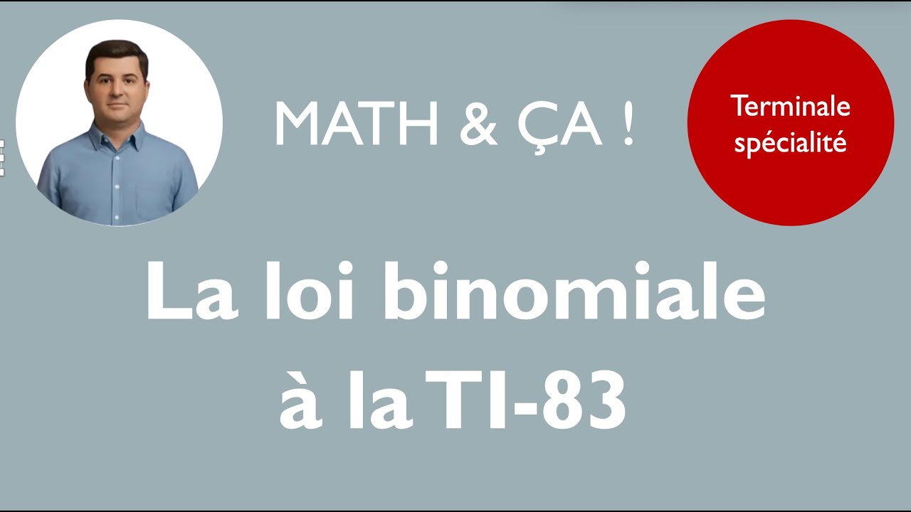 La loi binomiale à la TI-83