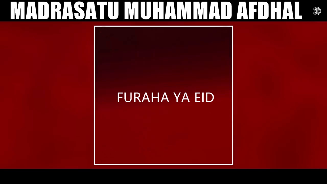 Qaswida: FURAHA YA EID