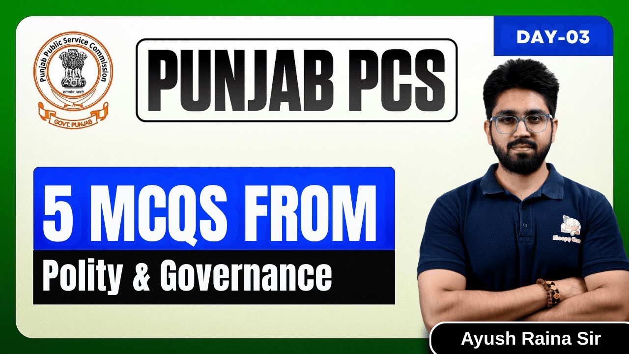 Punjab PCS 2025 | 5 MCQs from Polity & Governance | Punjab Public Service Commission Preparation