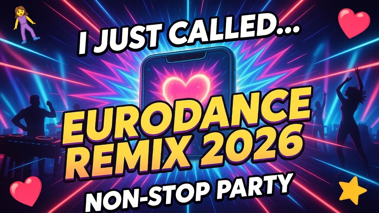I JUST CALL TO SAY I LOVE YOU | EURODANCE REMIX 2026 | Super Rich DJ (Non-Stop Party)