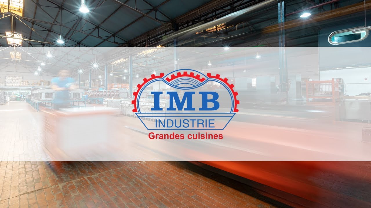 I.M.B Industrie (Fabricant d'équipement pour cuisine professionnel)