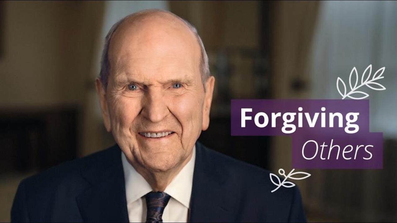Forgiving Others： An Easter Message from President Russell M  Nelson