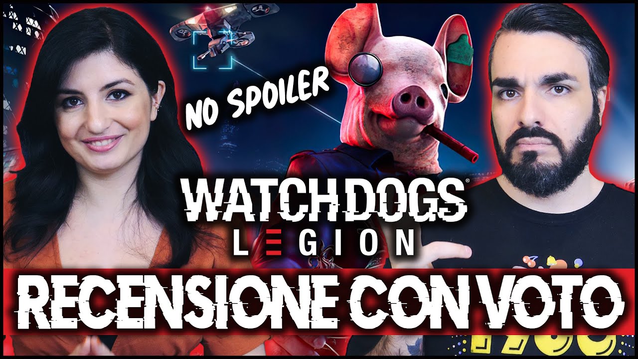 WATCH DOGS LEGION: RECENSIONE CON VOTO (feat. distruzione telefono)