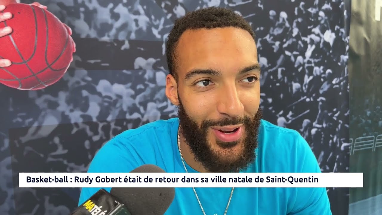 SPORT : Rudy Gobert était de retour dans sa ville natale de Saint-Quentin