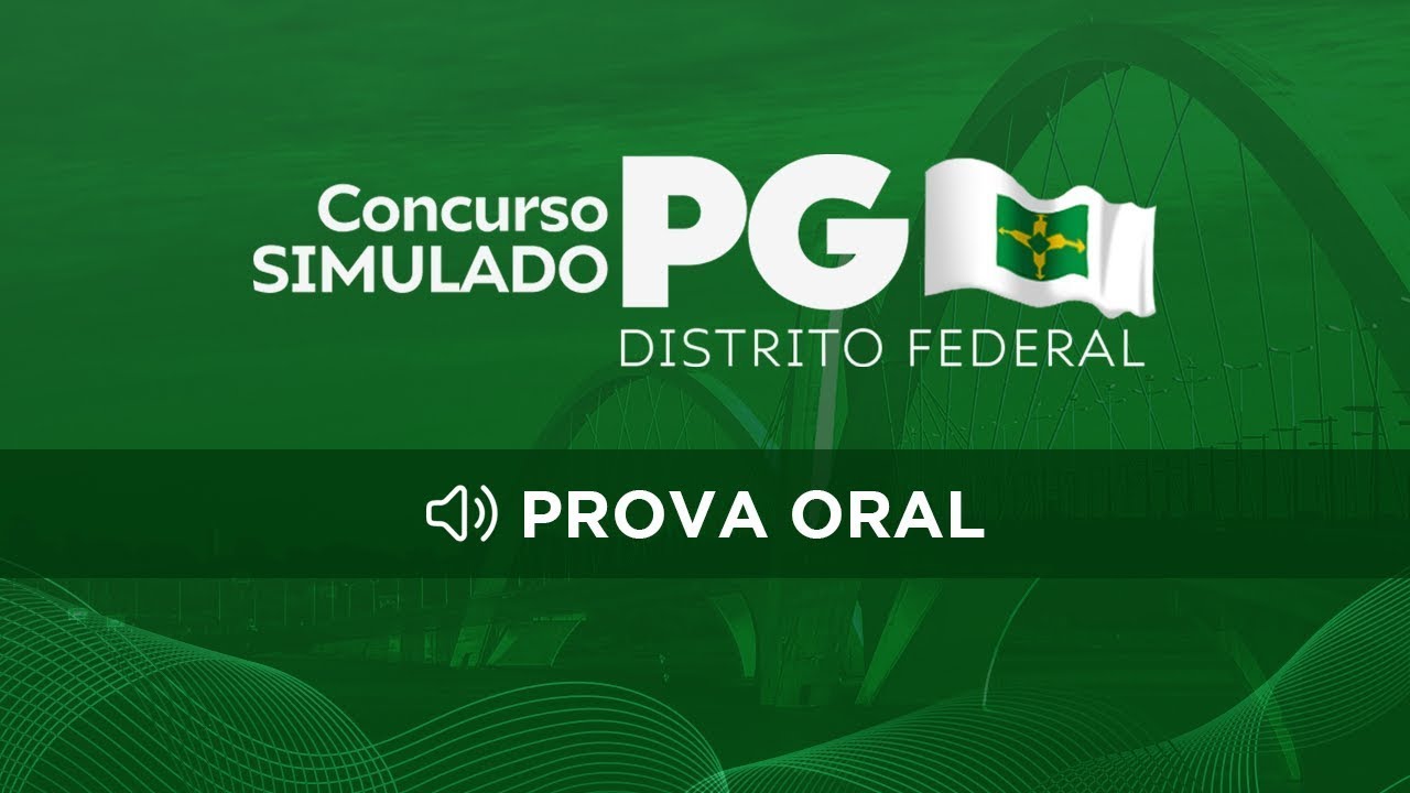 Concurso Simulado - PGDF - Fase Oral (Dia 1)