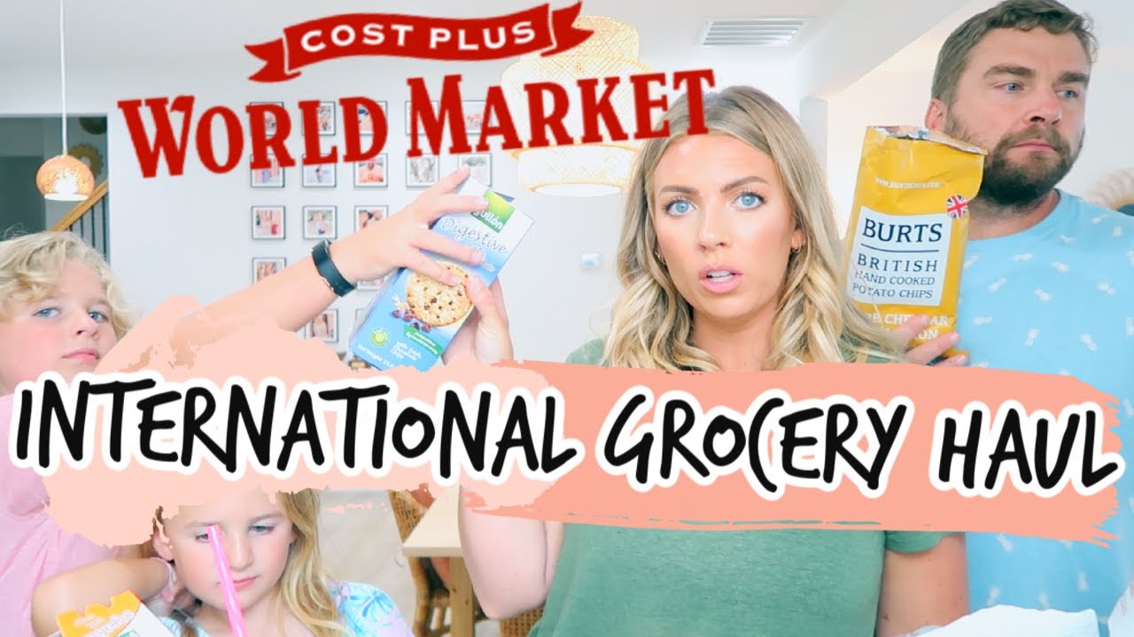 WORLD MARKET GROCERY HAUL & Family Taste Test