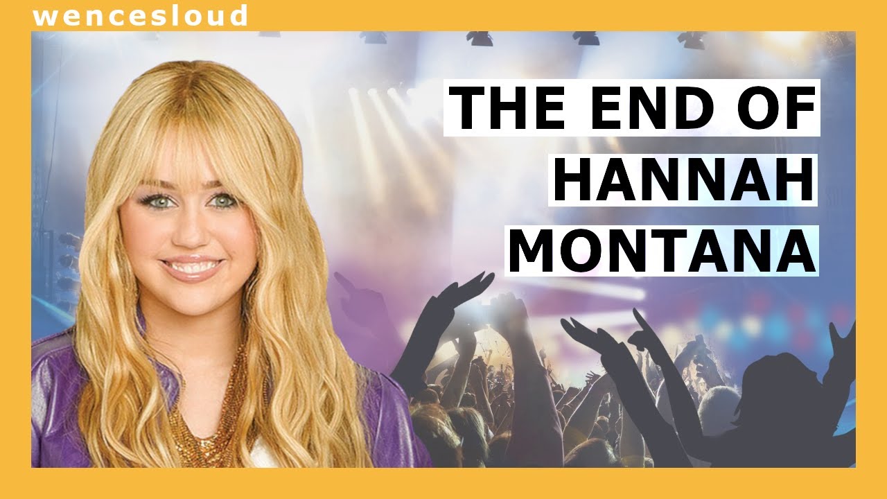 Why HANNAH MONTANA Had to End | A Critical Analysis of Hannah Montana Forever