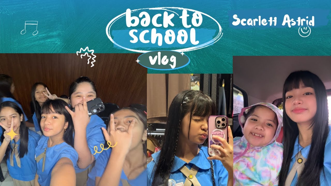 First Day of School Vlog | @ScarlettAstrid #ScarlettAstrid #AstridVlogs