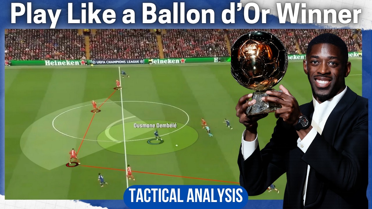 Ousmane Dembele – Ballon d’Or 2025 | Skills & Complete Tactical Analysis | How To Play Like Dembélé