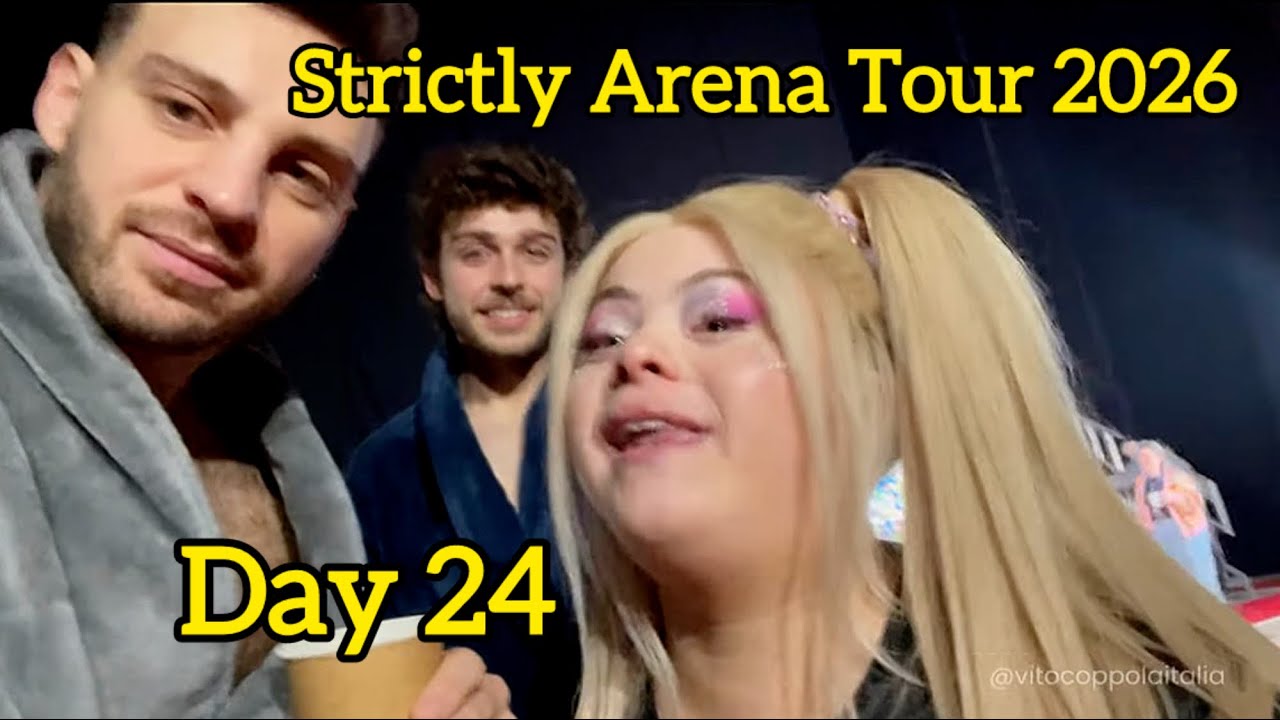 Strictly Arena Tour 2026 VLOG - day 24/ Vito Coppola