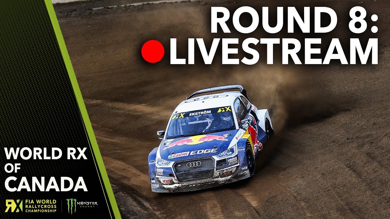 Canada RX Live Show 2017 | Round 8 | World Rallycross of Canada