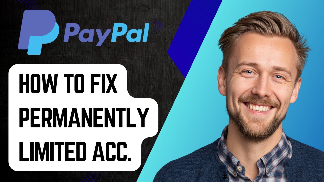Как исправить постоянно ограниченный аккаунт PayPal [Руководство 2025 года]