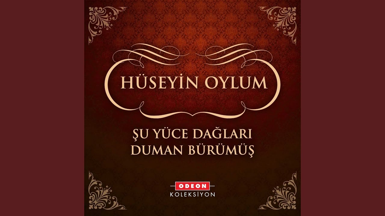 Şu Yüce Dağları Duman Bürümüş