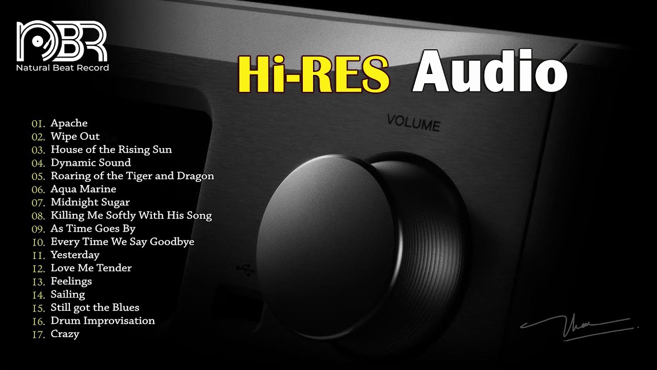 Hi-Res Audio 32 bit - Greatest Audiophile Music 2024 - NBR Music