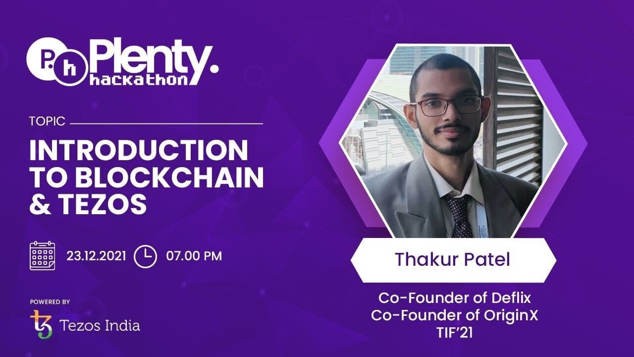 Introduction to Blockchain and Tezos