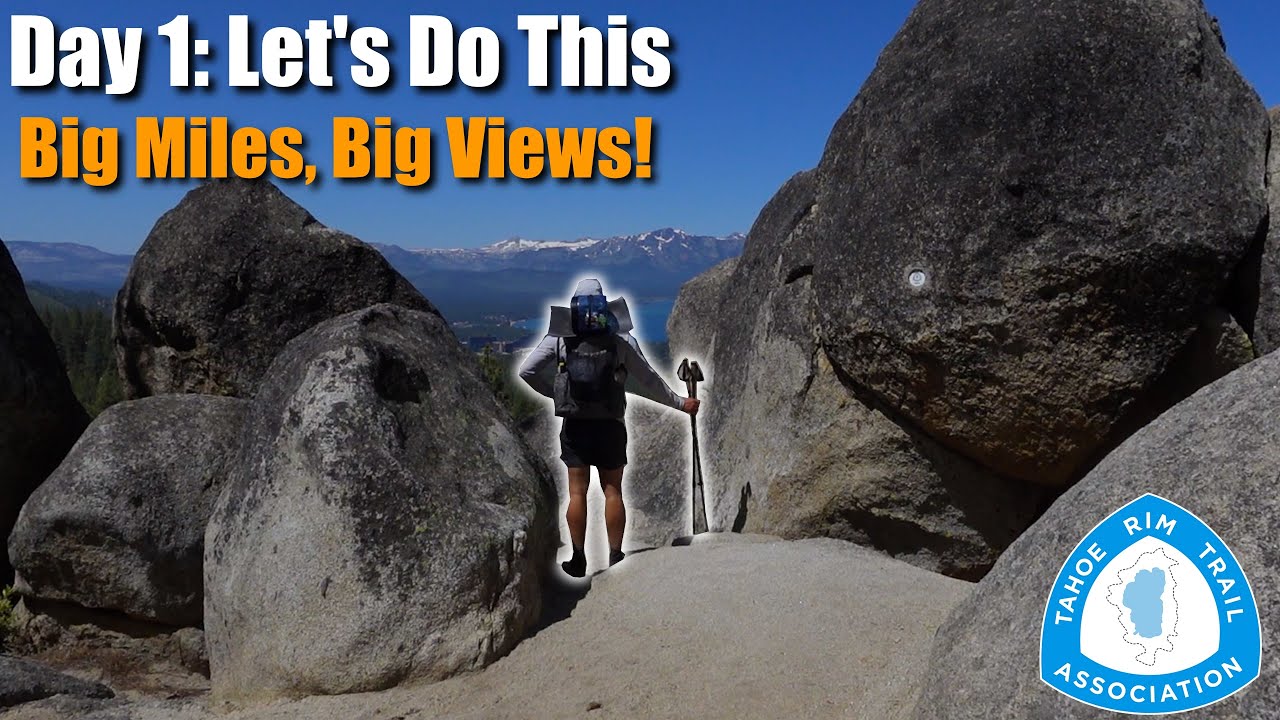 Solo on the Tahoe Rim Trail – Day 1 Begins! (Kingsbury South to Spooner Summit)