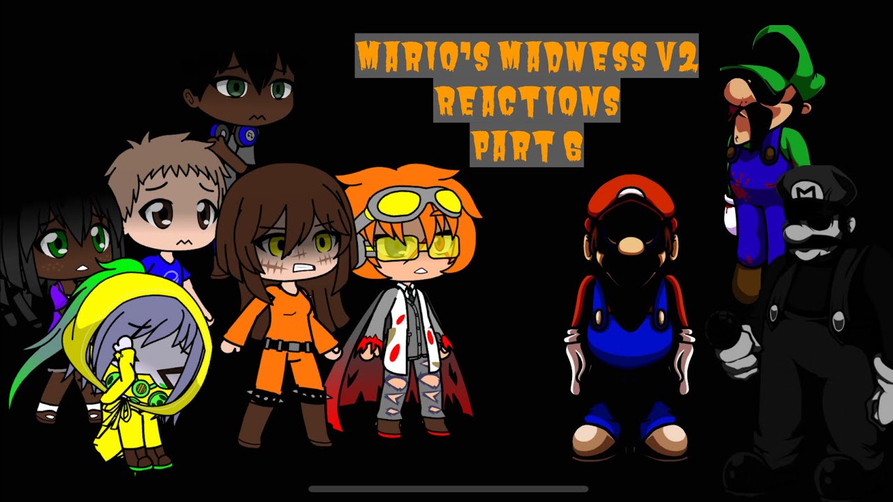 Main 10 reacts to Mario’s Madness v2 Part 6 (with lyrics)
