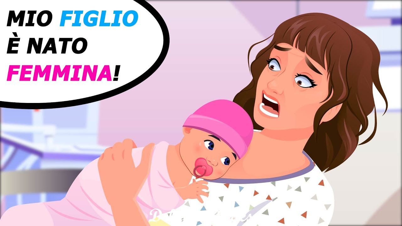 Mio figlio è nato femmina!