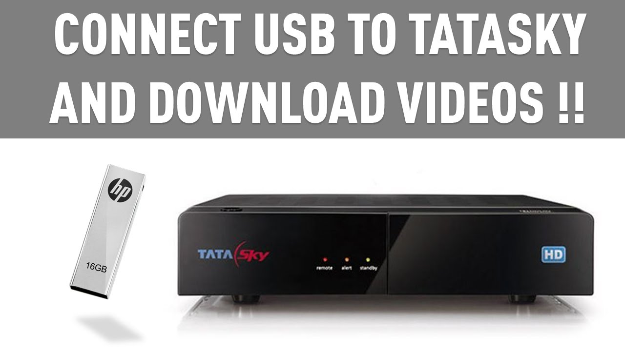 Connect USB Pendrive to TataSky and Download Videos! (हिन्दी में)