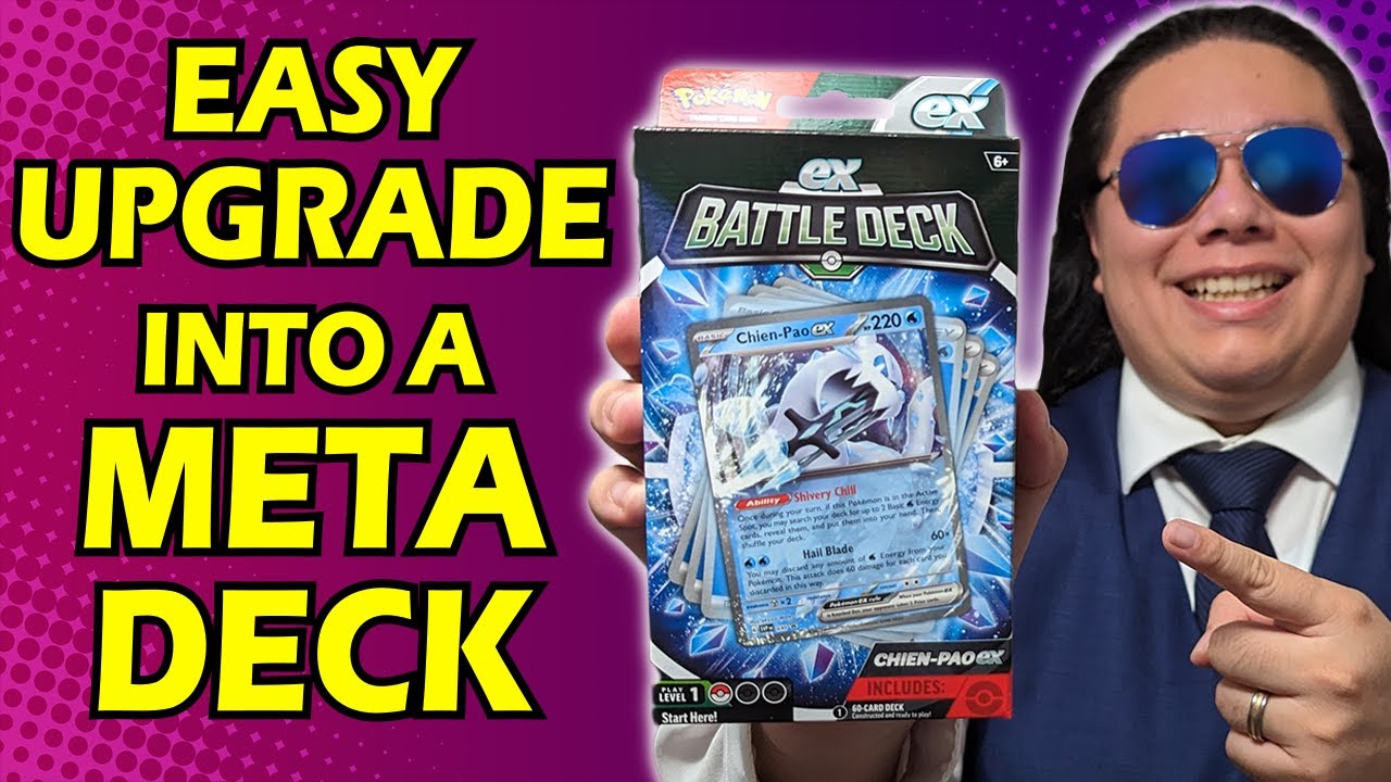 COMPETITIVE & BUDGET FRIENDLY | FREEZE & OHKO Meta Decks with CHIEN-PAO EX! | ex Battle Deck Upgrade