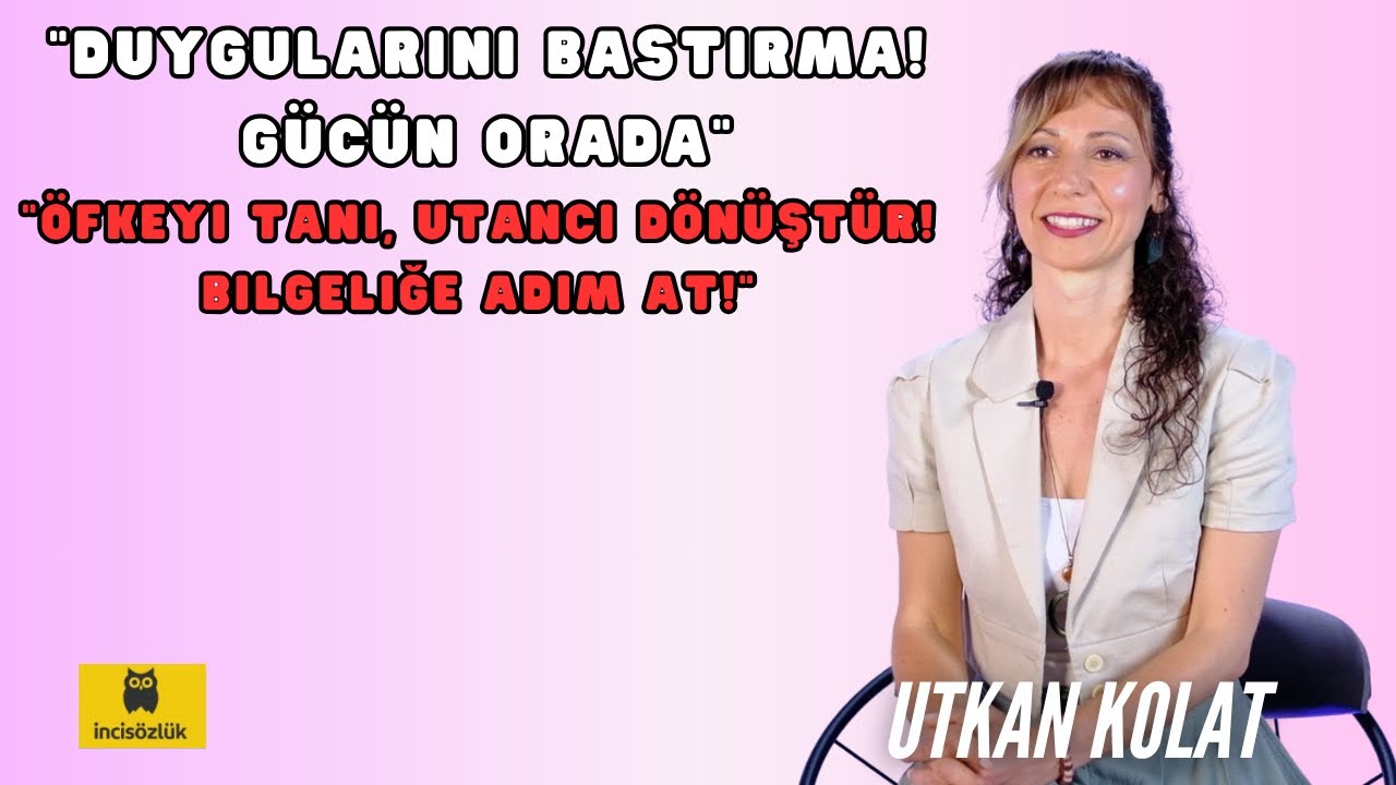 Gerçek Kendine Uyanış: Bilge Kadın Olmak, Duygular ve Sınırlar | Utkan Kolat ile Derin Sohbet